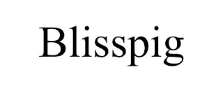 BLISSPIG