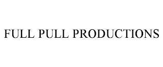 FULL PULL PRODUCTIONS