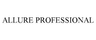 ALLURE PROFESSIONAL