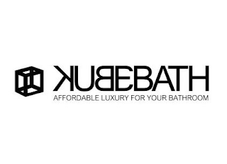 KUBEBATH AFFORDABLE LUXURY FOR YOUR BATHROOM