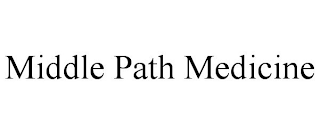 MIDDLE PATH MEDICINE