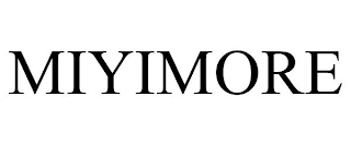 MIYIMORE