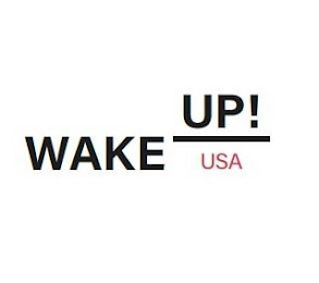 WAKE UP! USA