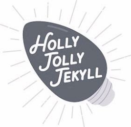 HOLLY JOLLY JEKYLL