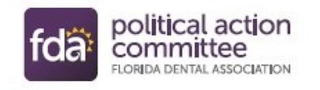 FDA POLITICAL ACTION COMMITTEE FLORIDA DENTAL ASSOCIATION