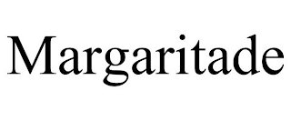 MARGARITADE