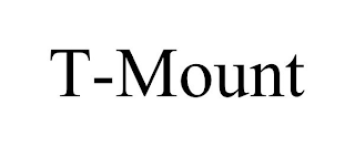 T-MOUNT