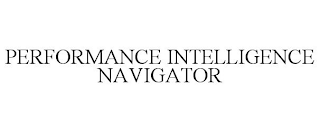 PERFORMANCE INTELLIGENCE NAVIGATOR