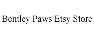 BENTLEY PAWS ETSY STORE