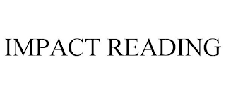 IMPACT READING