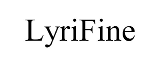 LYRIFINE