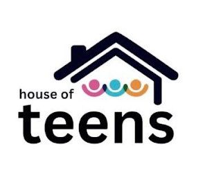 HOUSE OF TEENS