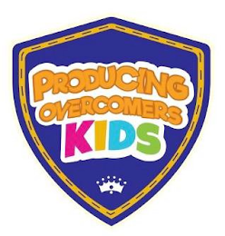 PRODUCING OVERCOMERS KIDS