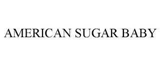 AMERICAN SUGAR BABY