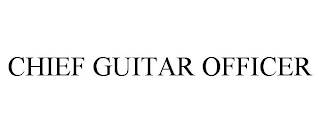 CHIEF GUITAR OFFICER