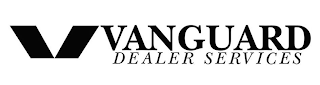 V VANGUARD DEALER SERVICES