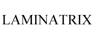 LAMINATRIX