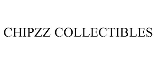 CHIPZZ COLLECTIBLES