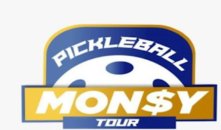 PICKLEBALL MON$Y TOUR