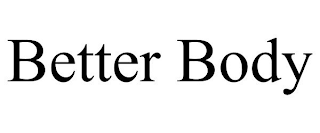 BETTER BODY