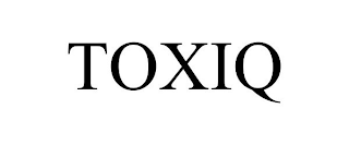 TOXIQ