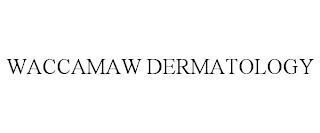 WACCAMAW DERMATOLOGY