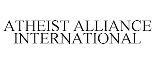 ATHEIST ALLIANCE INTERNATIONAL