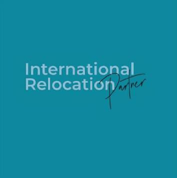 INTERNATIONAL RELOCATION PARTNER