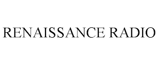 RENAISSANCE RADIO