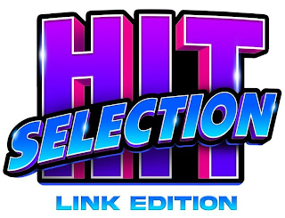 HIT SELECTION LINK EDITION