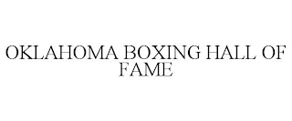 OKLAHOMA BOXING HALL OF FAME