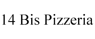 14 BIS PIZZERIA