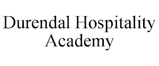 DURENDAL HOSPITALITY ACADEMY