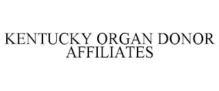 KENTUCKY ORGAN DONOR AFFILIATES