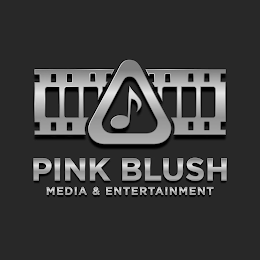 PINK BLUSH MEDIA & ENTERTAINMENT