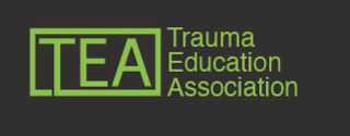 TEA TRAUMA EDUCATION ASSOCIATION