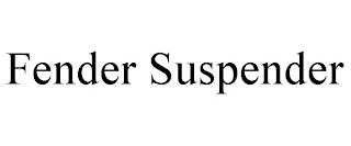 FENDER SUSPENDER