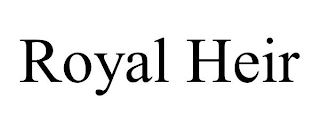 ROYAL HEIR