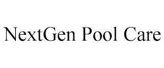 NEXTGEN POOL CARE