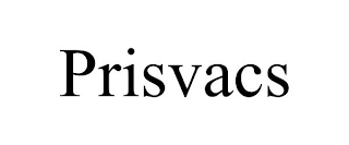 PRISVACS