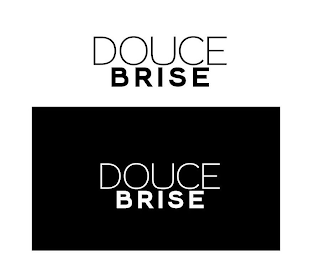 DOUCE BRISE