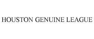 HOUSTON GENUINE LEAGUE