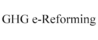 GHG E-REFORMING