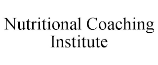 NUTRITIONAL COACHING INSTITUTE