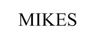 MIKES