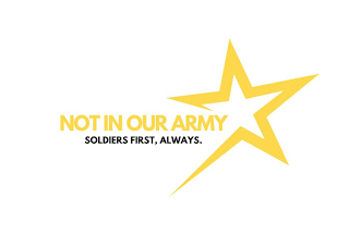 NOT IN OUR ARMY SOLDIERS FIRST, ALWAYS.