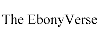 THE EBONYVERSE