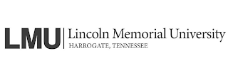 LMU LINCOLN MEMORIAL UNIVERSITY HARROGATE, TENNESSEE