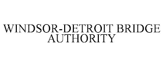 WINDSOR-DETROIT BRIDGE AUTHORITY