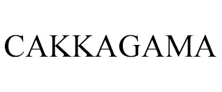 CAKKAGAMA